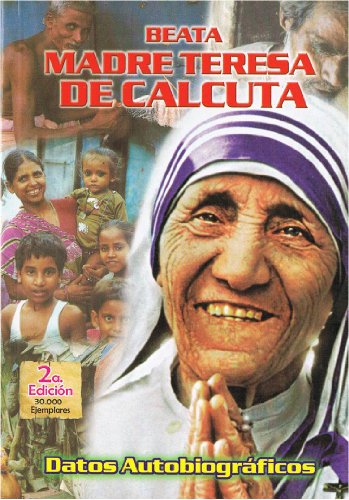 Beispielbild fr Beata Madre Teresa De Calcuta: Datos Autobiograficos zum Verkauf von SecondSale