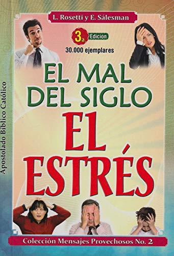 Beispielbild fr El Mal del Siglo: El Estrés zum Verkauf von ZBK Books