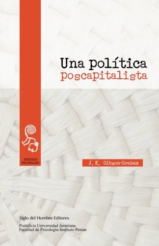 Beispielbild fr Una poltica poscapitalista zum Verkauf von Revaluation Books
