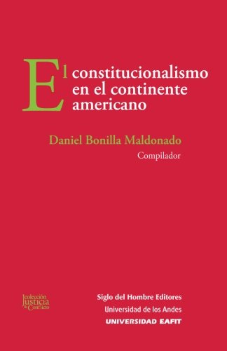 9789586653855: El constitucionalismo en el continente americano
