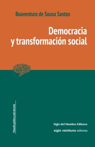 Beispielbild fr DEMOCRACIA Y TRANSFORMACIN SOCIAL. zum Verkauf von KALAMO LIBROS, S.L.