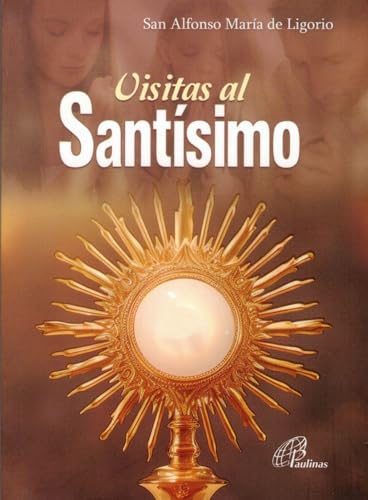 Imagen de archivo de Visitas Al Santsimo a la venta por ThriftBooks-Dallas