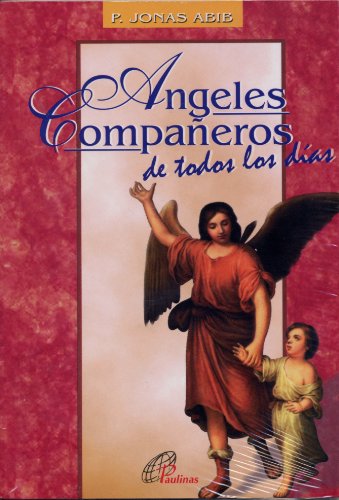 Beispielbild fr Angeles Companeros de Todos los Dias (Spanish Edition) zum Verkauf von SecondSale