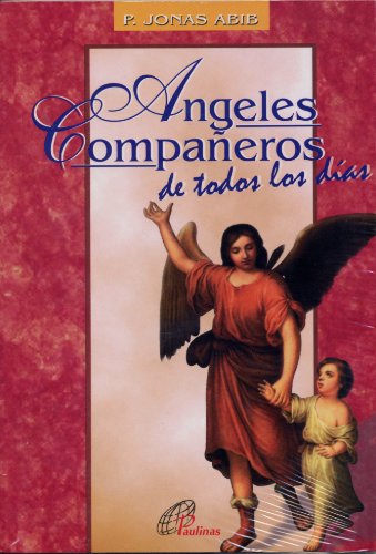 Stock image for Angeles Companeros de Todos los Dias (Spanish Edition) for sale by SecondSale