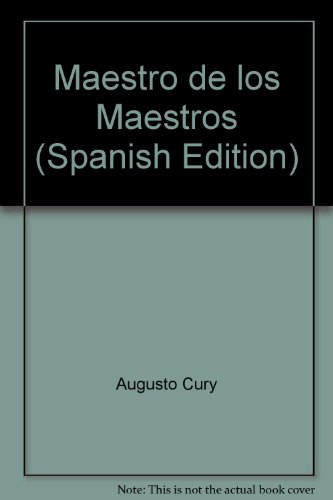 Beispielbild fr Maestro de los Maestros (Spanish Edition) zum Verkauf von HPB-Diamond