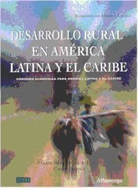 Imagen de archivo de Desarrollo Rural en Am rica Latina a la venta por ThriftBooks-Atlanta