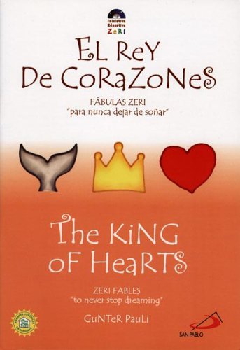 Stock image for The King of Hearts/El Rey de Corazones for sale by ThriftBooks-Dallas