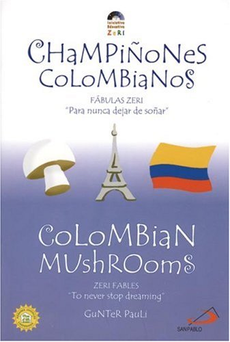 Stock image for Columbian Mushrooms/Champinones Colombianos for sale by The Unskoolbookshop