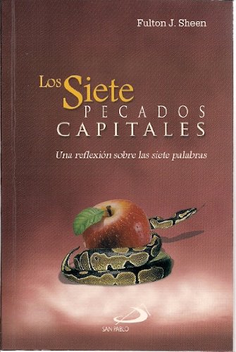 Los Siete Pecados Capitales (9789586929790) by Fulton J. Sheen
