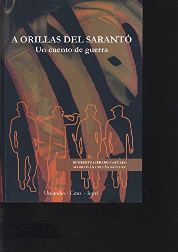 Stock image for A orillas del Sarant. Un cuento de guerra. for sale by Librera Juan Rulfo -FCE Madrid