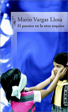 Beispielbild fr El Para?so en la otra esquina (Spanish Edition) zum Verkauf von SecondSale