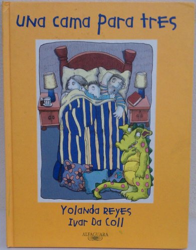 Beispielbild fr Una Cama Para Tres (Spanish Edition) zum Verkauf von Ergodebooks