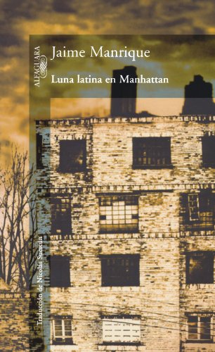 Imagen de archivo de Luna Latina en Manhattan a la venta por Better World Books: West