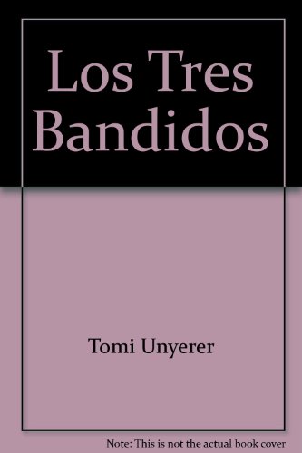 9789587042801: Los Tres Bandidos