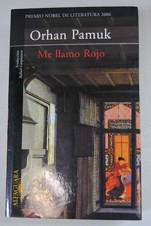 Me llamo Rojo (9789587044843) by Orhan Pamuk