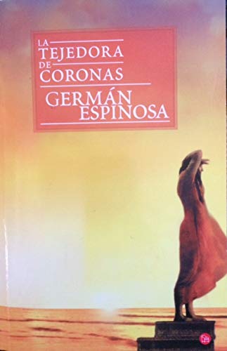 9789587045048: TEJEDORA DE CORONAS, LA (P.L)