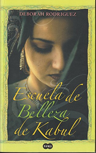 Stock image for Escuela de Belleza de Kabul for sale by Better World Books: West