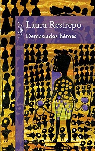 Beispielbild fr DEMASIADOS HEROES zum Verkauf von Zoom Books Company