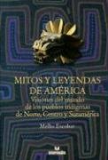 9789587094701: Mitos y Leyendas de America/ Myths and Legends of America