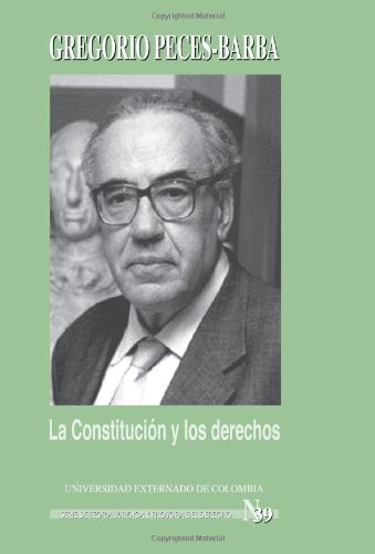 Stock image for La Constitucin y los derechos for sale by MARCIAL PONS LIBRERO