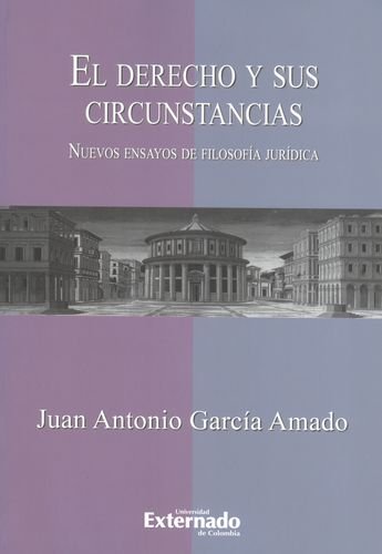 9789587105995: El Derecho y sus circunstancias