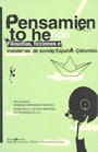 9789587161007: Pensamiento Herido. Filosofia, Ficciones E Insistemas De Sonido Espana-Colombia