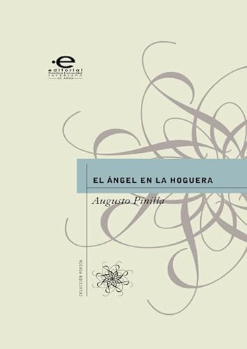 Stock image for El ngel en la hoguera (Spanish Edition) for sale by Revaluation Books