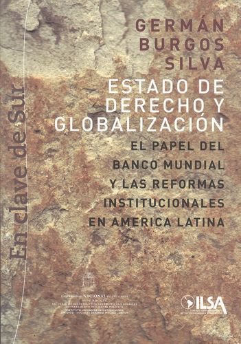 Stock image for ESTADO DE DERECHO Y GLOBALIZACION [Paperback] by Burgos Silva, German for sale by Iridium_Books