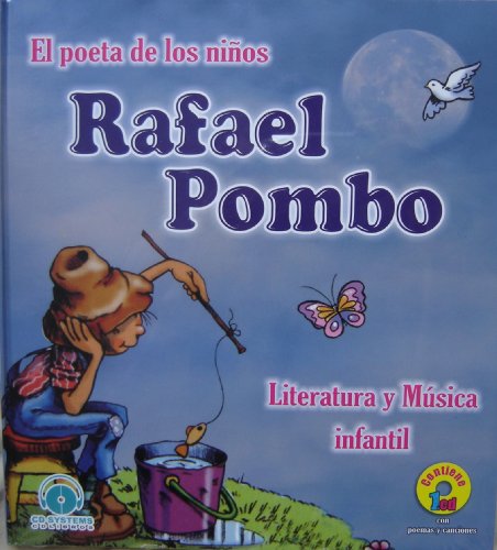 9789587330083: El Poeta de los Ninos (Spanish Edition Hardcover book with CD) Literatura y Musica Infantil / The Children’s Poet (Children's Literature and Music)