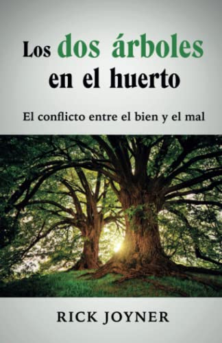 Stock image for Los dos rboles en el huerto (Spanish Edition) for sale by GF Books, Inc.