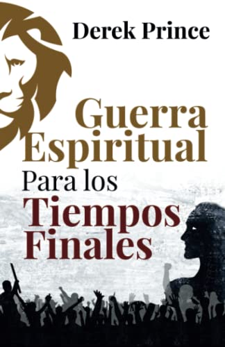 Beispielbild fr Guerra Espiritual para los tiempos finales -Language: spanish zum Verkauf von GreatBookPrices