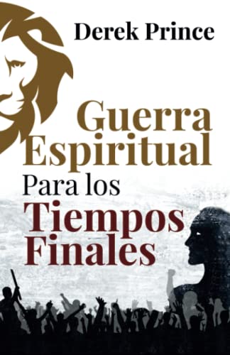 Stock image for Guerra Espiritual para los tiempos finales -Language: spanish for sale by GreatBookPrices