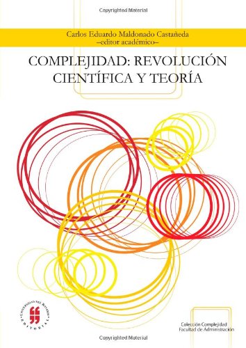 Imagen de archivo de Complejidad: revolucin cientfica y Carlos Eduardo Maldonado (editor a la venta por Iridium_Books