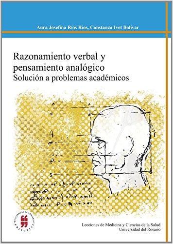 Imagen de archivo de Razonamiento Verbal Y Pensamiento Analgico Solucin A Problemas Acadmicos (. a la venta por Iridium_Books