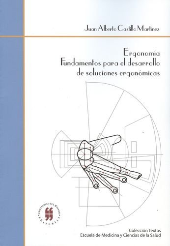 9789587380934: Ergonomia Fundamentos Para El Desarrollo De Soluciones Ergonomicas