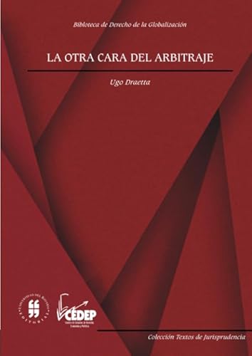 Beispielbild fr La otra cara del arbitraje (Spanish Edition) zum Verkauf von Revaluation Books