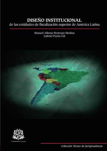 Imagen de archivo de Diseo institucional de las entidades de fiscalizacin superior de Amrica Latina a la venta por Revaluation Books