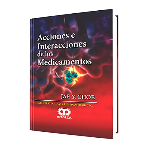 Beispielbild fr Acciones e Interacciones de los Medicamentos zum Verkauf von GF Books, Inc.
