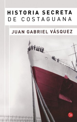 Imagen de archivo de historia secreta de costaguana (Spanish Edition) a la venta por Discover Books