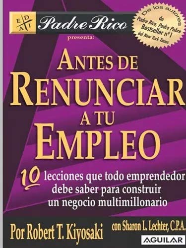 9789587585711: ANTES DE RENUNCIAR A TU EMPLEO