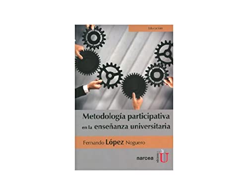 9789587626339: Metodologa participativa en la enseanza universitaria