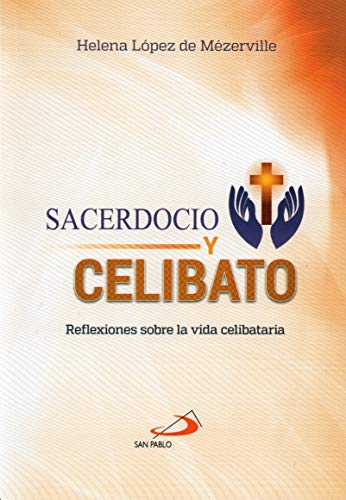 Imagen de archivo de Sacerdocio y Celibato. Reflexiones sobre la vida celibataria. a la venta por La Librera, Iberoamerikan. Buchhandlung