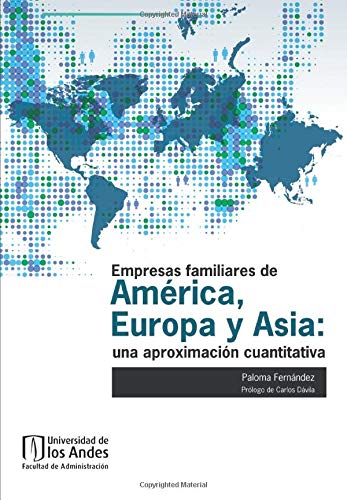 Imagen de archivo de EMPRESAS FAMILIARES DE AMERICA, EUROPA Y ASIA: UNA APROXIMACION CUANTITATIVA a la venta por KALAMO LIBROS, S.L.