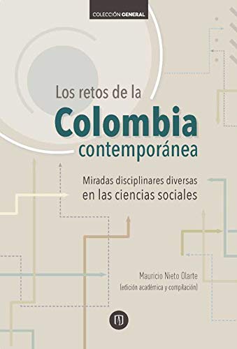 Stock image for los retos de la colombia contemporanea Ed. 2019 for sale by LibreriaElcosteo