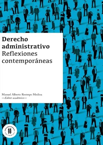 9789587840018: Derecho administrativo. Reflexiones contemporneas