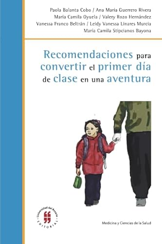 Stock image for Recomendaciones para convertir el primer da de clase en una aventura (Spanish Edition) for sale by Revaluation Books