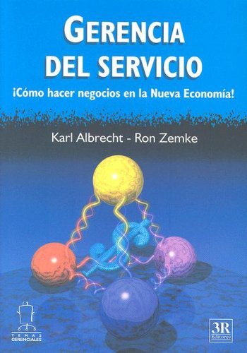9789588017266: La Gerencia Del Servicio (Temas Gerenciales)