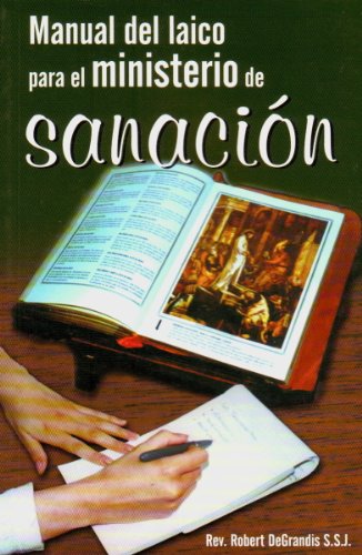 Stock image for Manual del laico para el ministerio de Sanacon for sale by Irish Booksellers