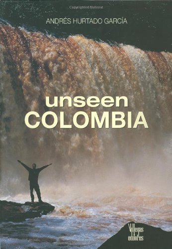 Unseen Colombia
