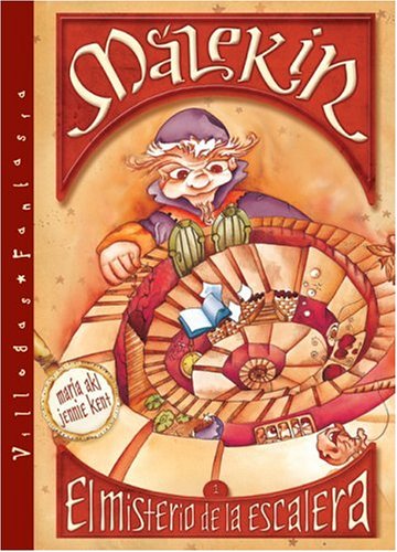 El Misterio de lA Escalera / Down the Banister: Cuentos De Hadas Y Duendes / Tales of Fairies and Elves (Spanish Edition) (9789588160207) by Jennie Kent; Maria Villegas